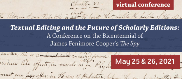 Virtual Conference: Textual Editing and the Future of Scholarly Editions