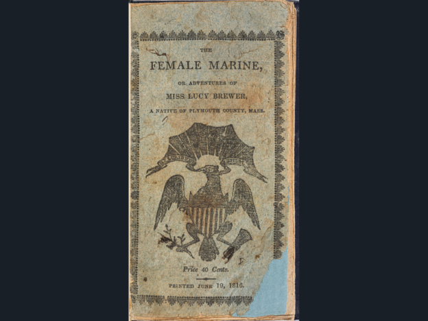 Lucy Brewer and the Making of a Female Marine